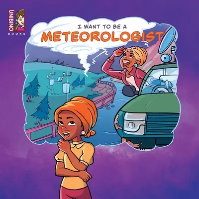 Voglio essere un meteorologo: Immergersi nell'eccitante mondo delle scienze atmosferiche - I Want To Be A Meteorologist: Dive Into The Exciting World Of Atmospheric Science