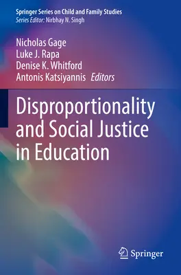 Sproporzionalità e giustizia sociale nell'istruzione - Disproportionality and Social Justice in Education