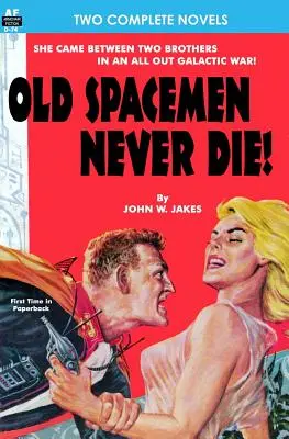 I vecchi astronauti non muoiono mai e Ritorno alla Terra - Old Spacemen Never Die! & Return to Earth