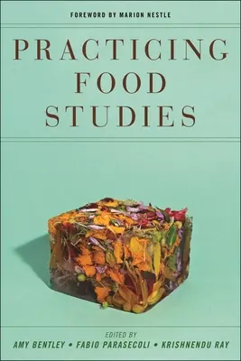 Studi pratici sull'alimentazione - Practicing Food Studies