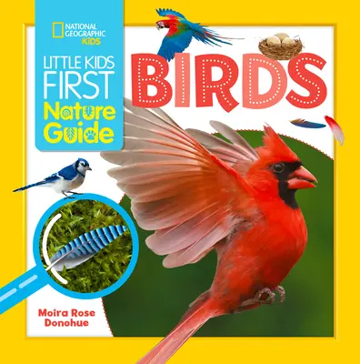 La prima guida naturalistica degli uccelli per bambini - Little Kids First Nature Guide Birds