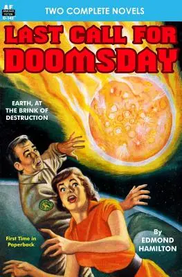 Ultima chiamata per il giorno del giudizio e La cacciatrice di Akkan - Last Call for Doomsday & The Huntress of Akkan