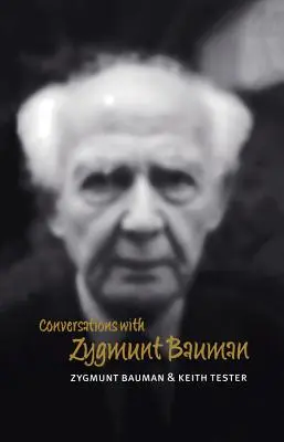 Conversazioni con Zygmunt Bauman - Conversations with Zygmunt Bauman