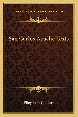 Testi degli Apache di San Carlos - San Carlos Apache Texts