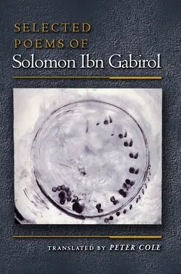 Poesie scelte di Salomone Ibn Gabirol - Selected Poems of Solomon Ibn Gabirol