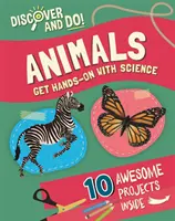 Scoprire e fare: Animali - Discover and Do: Animals