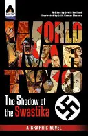 La seconda guerra mondiale: all'ombra della svastica - World War Two: Under the Shadow of the Swastika