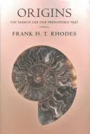 Origini: La ricerca del nostro passato preistorico - Origins: The Search for Our Prehistoric Past