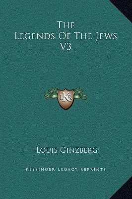 Le leggende degli ebrei V3 - The Legends Of The Jews V3