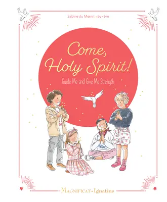 Vieni, Spirito Santo: Guidami e dammi forza - Come, Holy Spirit: Guide Me and Give Me Strength