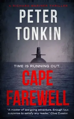 Cape Farewell: Un thriller di Richard Mariner - Cape Farewell: A Richard Mariner Thriller