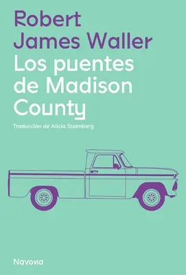 Le città della Contea di Madison, Los - Puentes de Madison County, Los