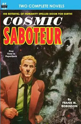 Sabotatore cosmico e sguardo alle stelle - Cosmic Saboteur & Look to the Stars