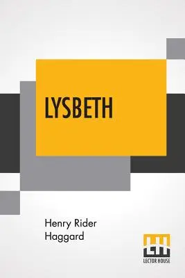Lysbeth: Un racconto degli olandesi - Lysbeth: A Tale Of The Dutch