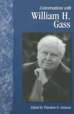 Conversazioni con William H. Gass - Conversations with William H. Gass