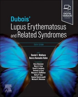 Il lupus eritematoso di Dubois e le sindromi correlate - Dubois' Lupus Erythematosus and Related Syndromes