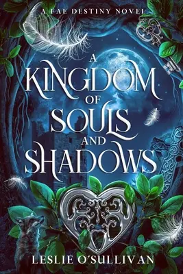 Un regno di anime e ombre - A Kingdom of Souls and Shadows