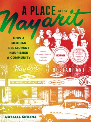 Un posto al Nayarit: come un ristorante messicano ha nutrito una comunità - A Place at the Nayarit: How a Mexican Restaurant Nourished a Community