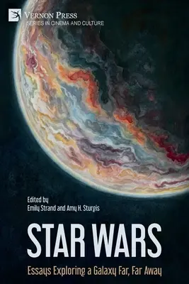 Guerre stellari: saggi di esplorazione di una galassia lontana lontana - Star Wars: Essays Exploring a Galaxy Far, Far Away