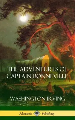 Le avventure di Capitan Bonneville - The Adventures of Captain Bonneville