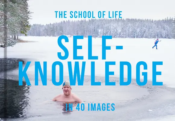 La conoscenza di sé in 40 immagini: L'arte di capire se stessi - Self-Knowledge in 40 Images: The Art of Self-Understanding