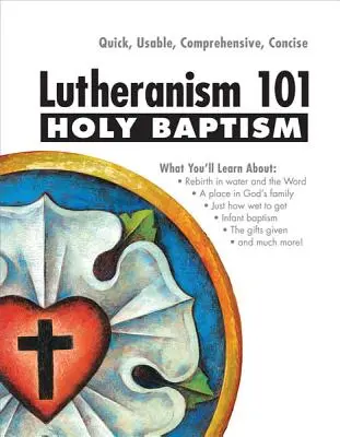 Luteranesimo 101 - Il Santo Battesimo - Lutheranism 101 - Holy Baptism
