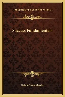 I fondamenti del successo - Success Fundamentals