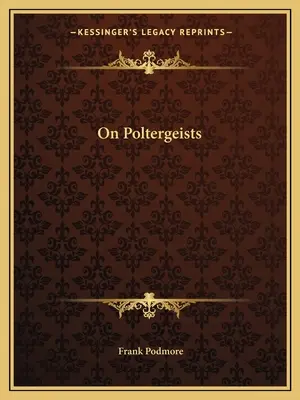 Sui poltergeist - On Poltergeists