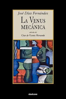 La venere meccanica - La venus mecanica