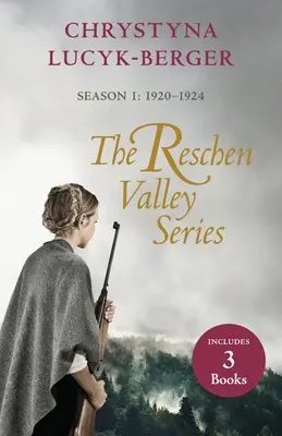 La serie della Valle di Resia: Stagione 1 - 1920-1924: Libri 1 e 2 + Prequel - The Reschen Valley Series: Season 1 - 1920-1924: Books 1 & 2 + Prequel