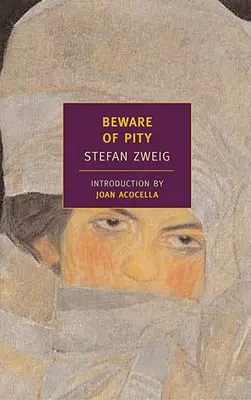 Attenzione alla pietà - Beware of Pity