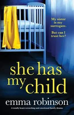 Lei ha mio figlio: Un dramma familiare assolutamente straziante ed emozionante - She Has My Child: A totally heart-wrenching and emotional family drama