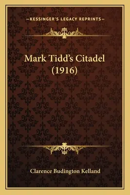 La cittadella di Mark Tidd - Mark Tidd's Citadel