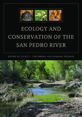 Ecologia e conservazione del fiume San Pedro - Ecology and Conservation of the San Pedro River