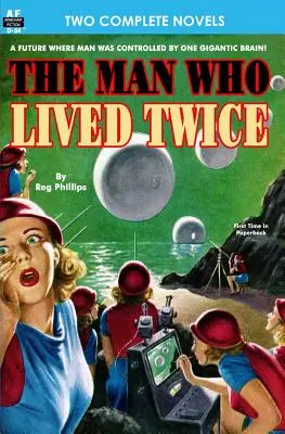 L'uomo che visse due volte & La valle del Croen - Man Who Lived Twice, The & Valley of the Croen