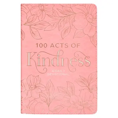 100 atti di gentilezza devozionali - 100 Acts of Kindness Devotional