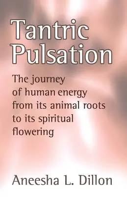 Pulsazione tantrica - Tantric Pulsation
