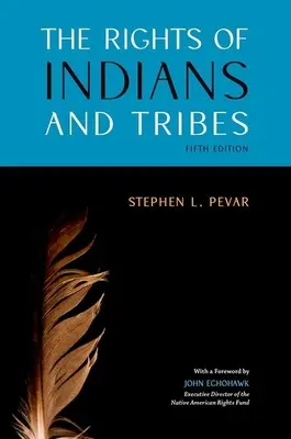 I diritti degli indiani e delle tribù - The Rights of Indians and Tribes