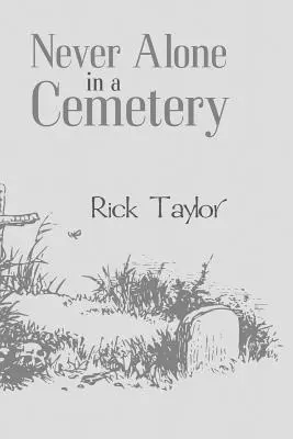 Mai soli in un cimitero - Never Alone in a Cemetery
