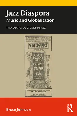 Jazz Diaspora: Musica e globalizzazione - Jazz Diaspora: Music and Globalisation