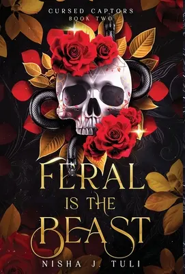 Feral is the Beast: Una strega immortale e un uomo mortale in una storia d'amore fantasy a cavallo tra le due età - Feral is the Beast: An immortal witch and mortal man age gap fantasy romance